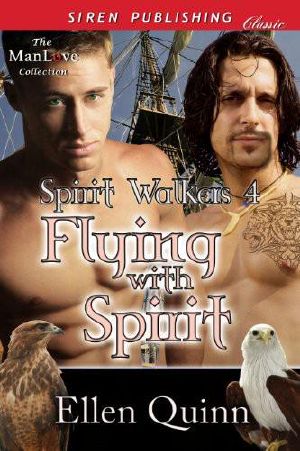 Flying With Spirit [Spirit Walkers 4]